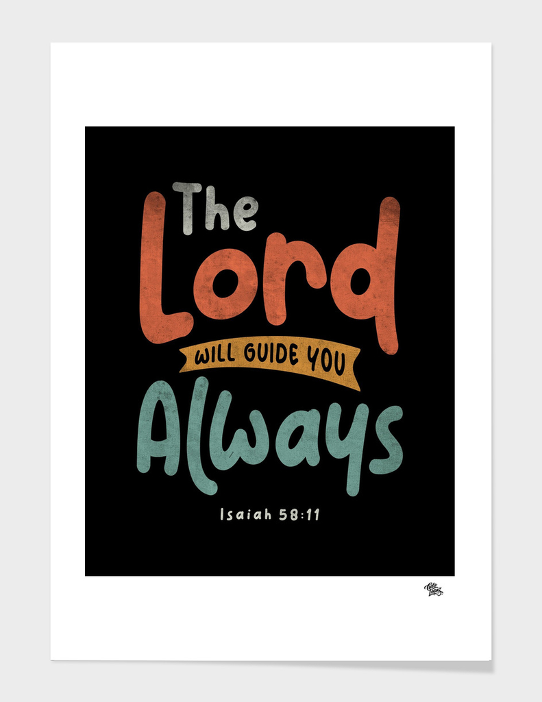The Lord Will Guide You Always - Religious
