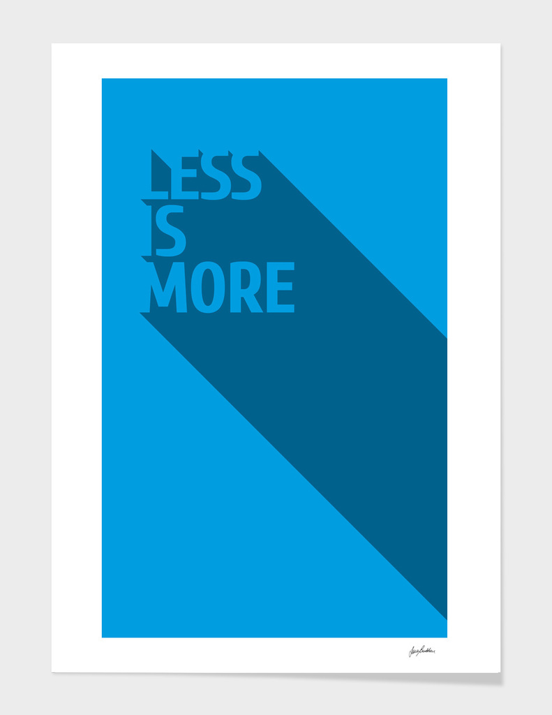 Less Is MOre - Cyan