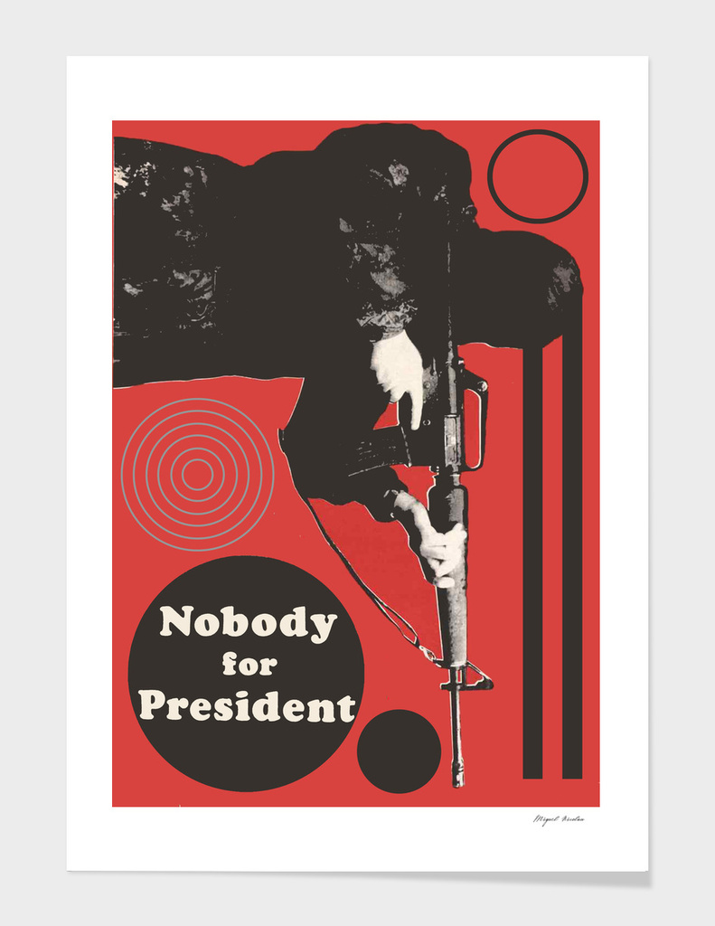 Nobody for President