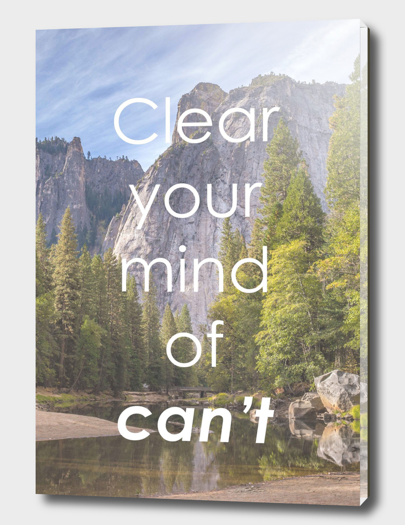 Motivational - Clear Your Mind Of Can't