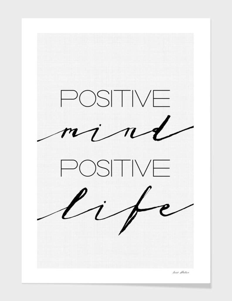 Positive Mind Positive Life