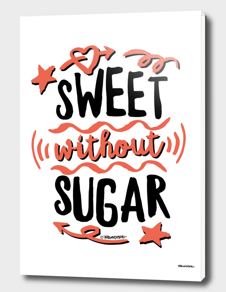 Sweet without Sugar – Healthy with Hell