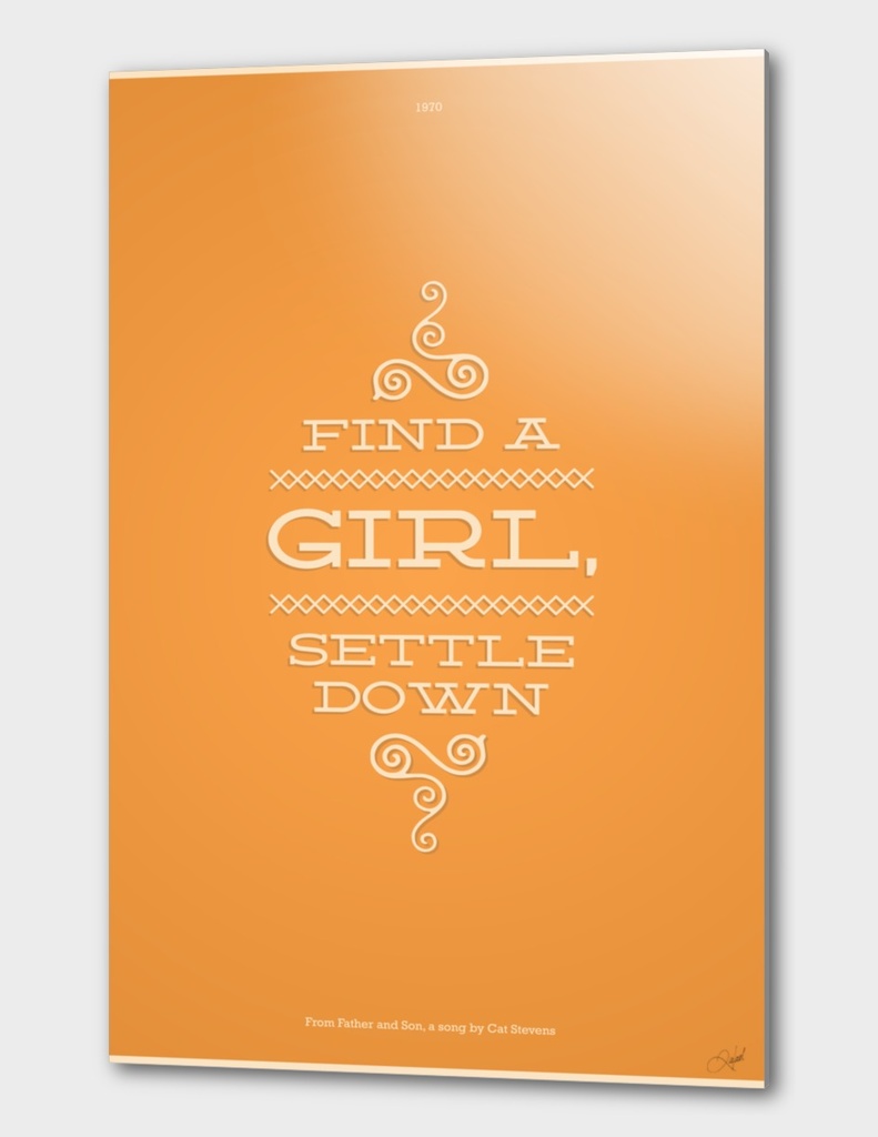 Find a Girl, Settle Down